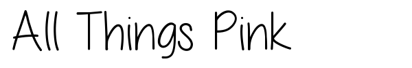 All Things Pink font preview